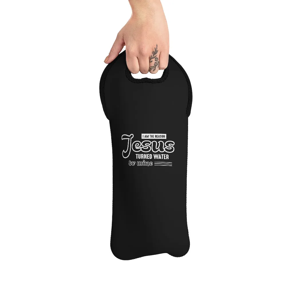I'm The Reason Jesus Turned Water To Wine Tote Bag