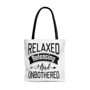 Relaxed Releasing and Unbothered Tote Bag